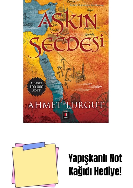 Aşkın Secdesi + Yapışkanlı Not Kağıdı