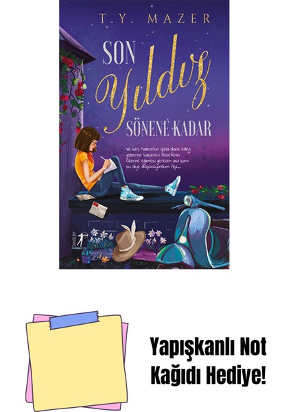 Son Yıldız Sönene Kadar (Ciltli) + Yapışkanlı Not Kağıdı