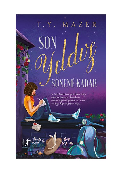 Son Yıldız Sönene Kadar (Ciltli) + Yapışkanlı Not Kağıdı fiyatları