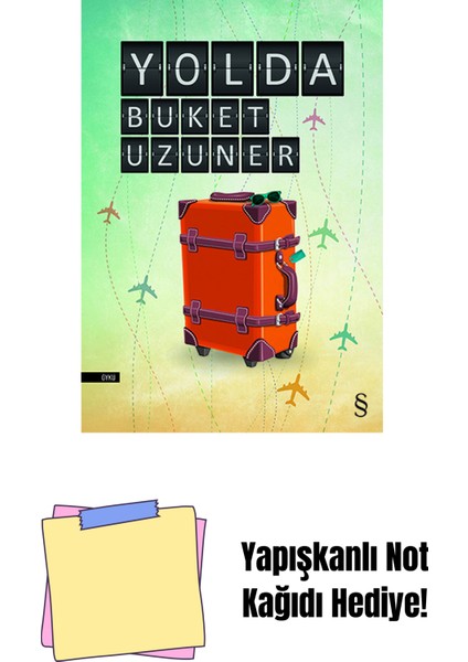 Yolda + Yapışkanlı Not Kağıdı