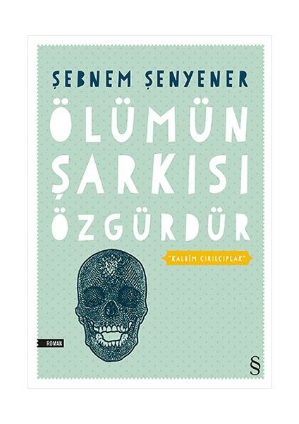 Ölümün Şarkısı Özgürdür + Yapışkanlı Not Kağıdı fiyatları