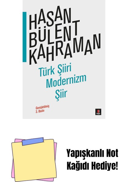 Türk Şiiri Modernizm Şiir + Yapışkanlı Not Kağıdı
