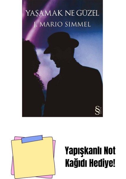 Yaşamak Ne Güzel + Yapışkanlı Not Kağıdı