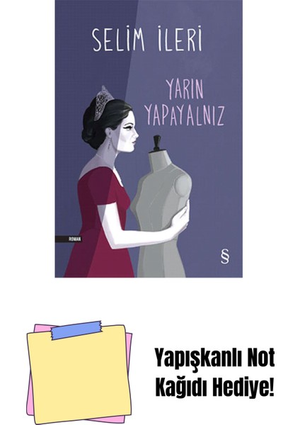 Yarın Yapayalnız + Yapışkanlı Not Kağıdı