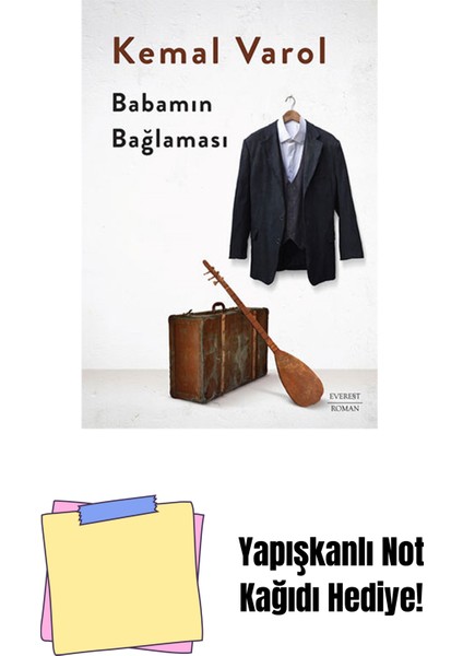 Babamın Bağlaması + Yapışkanlı Not Kağıdı