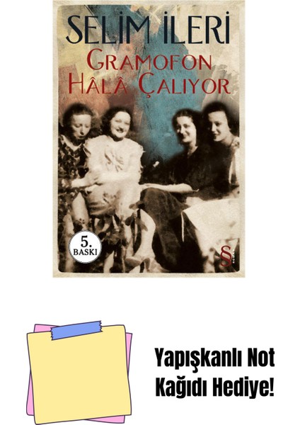 Gramofon Hâlâ Çalıyor + Yapışkanlı Not Kağıdı