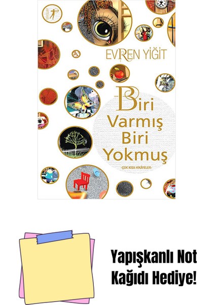 Biri Varmış Biri Yokmuş + Yapışkanlı Not Kağıdı