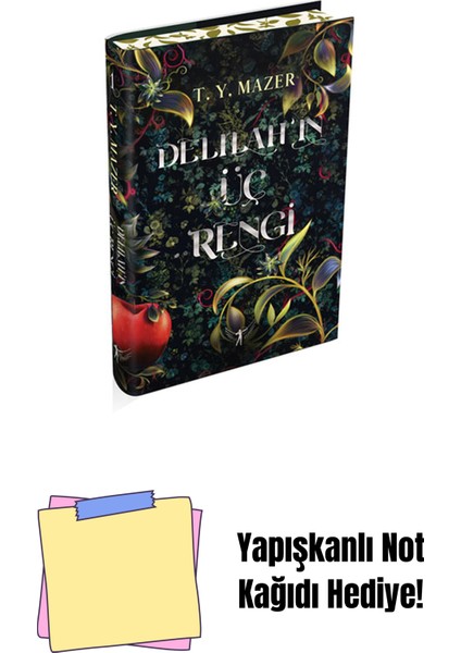 Delilah'ın Üç Rengi (Ciltli) + Yapışkanlı Not Kağıdı