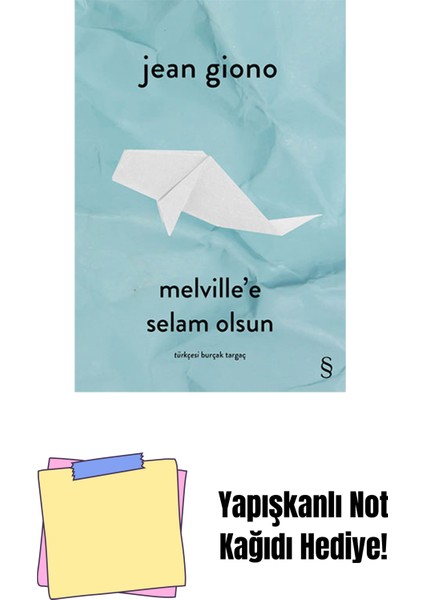 Melville'e Selam Olsun + Yapışkanlı Not Kağıdı