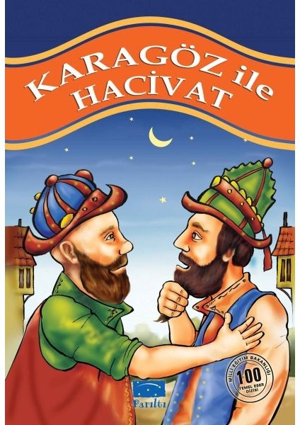 Karagöz ile Hacivat 100 Temel Eser 1.kademe