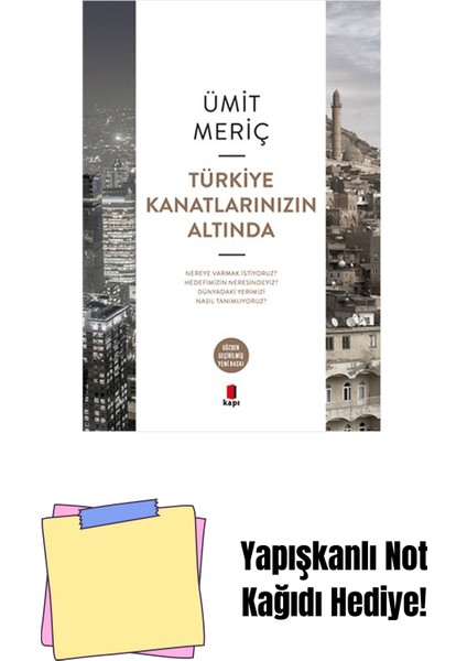 Türkiye Kanatlarınızın Altında + Yapışkanlı Not Kağıdı
