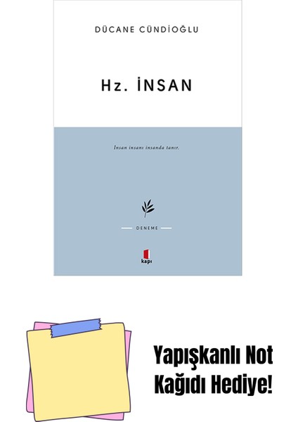 Hz. Insan + Yapışkanlı Not Kağıdı