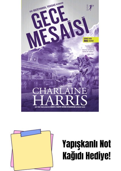 Gece Mesaisi + Yapışkanlı Not Kağıdı