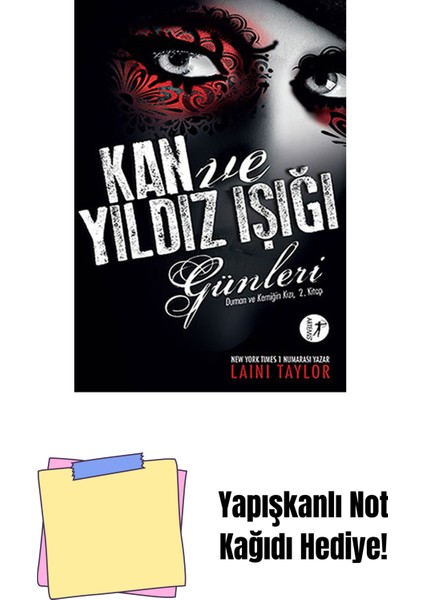 Kan ve Yıldız Işığı Günleri + Yapışkanlı Not Kağıdı