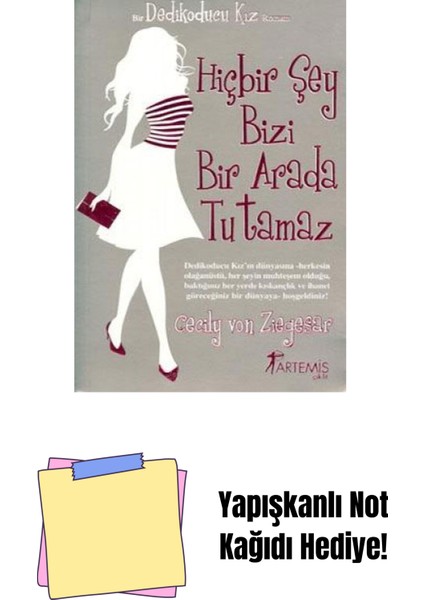 Hiçbir Şey Bizi Bir Arada Tutamaz + Yapışkanlı Not Kağıdı