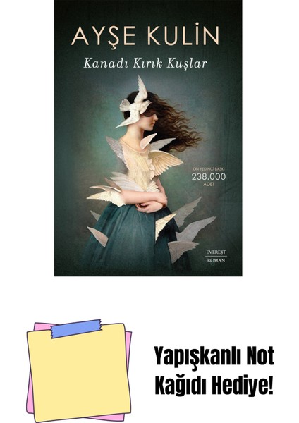 Kanadı Kırık Kuşlar + Yapışkanlı Not Kağıdı