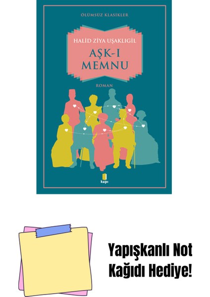 Aşk-I Memnu + Yapışkanlı Not Kağıdı