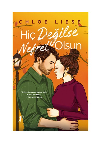 Hiç Değilse Nefret Olsun (Ciltli) + Yapışkanlı Not Kağıdı fiyatları