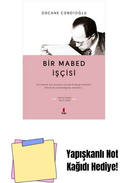 Bir Mabed Işçisi + Yapışkanlı Not Kağıdı