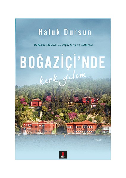 Boğaziçi'nde Kırk Yılım + Yapışkanlı Not Kağıdı fiyatları