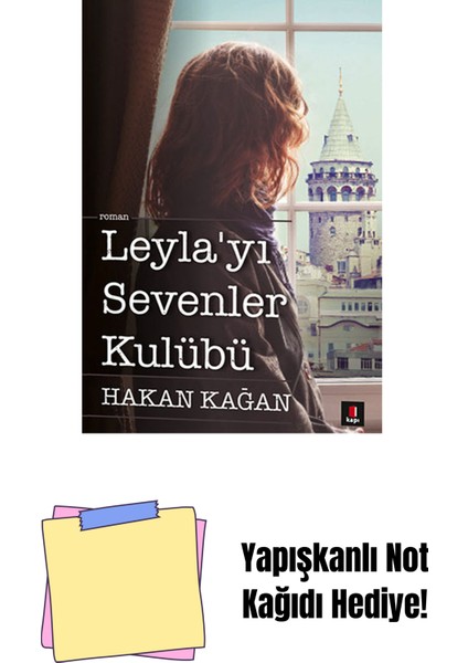 Leyla'yı Sevenler Kulübü + Yapışkanlı Not Kağıdı