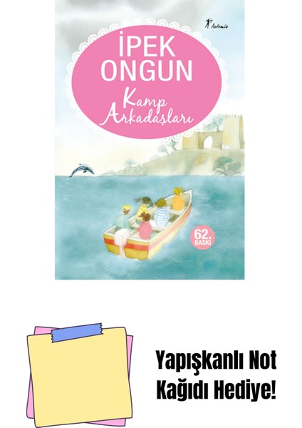 Kamp Arkadaşları + Yapışkanlı Not Kağıdı