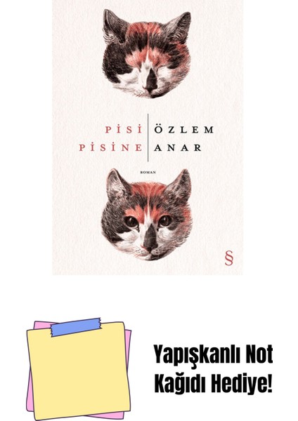 Pisi Pisine + Yapışkanlı Not Kağıdı