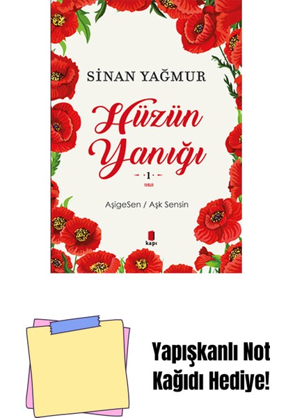 Hüzün Yanığı + Yapışkanlı Not Kağıdı
