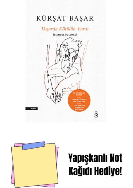 Dışarda Kötülük Vardı (Ciltli) + Yapışkanlı Not Kağıdı