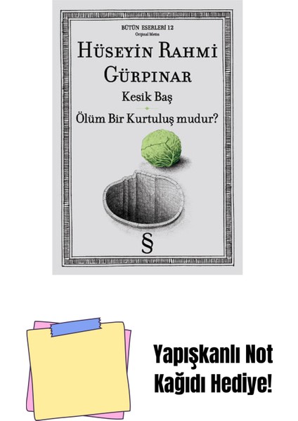Kesik Baş - Ölüm Bir Kurtuluş Mudur? + Yapışkanlı Not Kağıdı