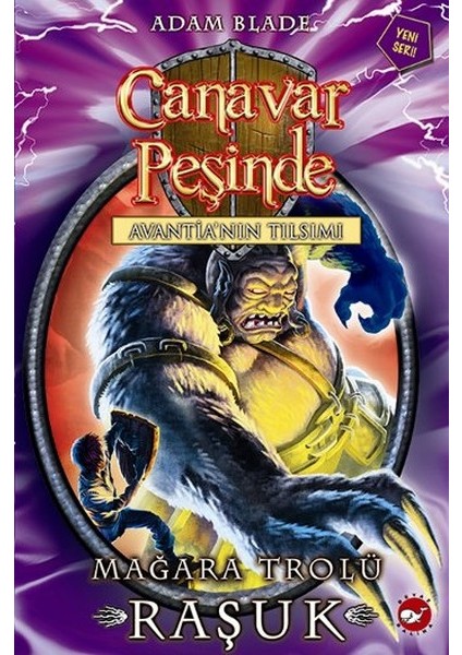 Canavar Peşinde 21 - Mağara Trolü Raşuk