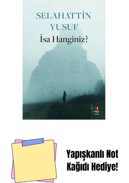 Isa Hanginiz? + Yapışkanlı Not Kağıdı