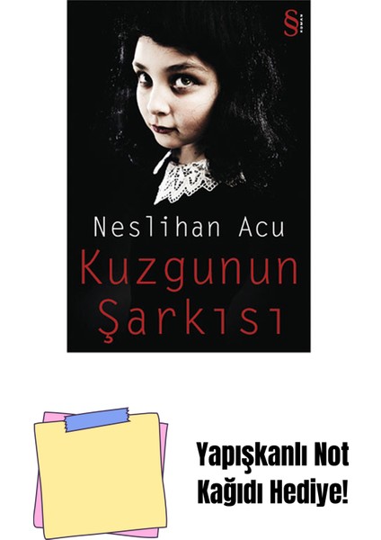 Kuzgunun Şarkısı + Yapışkanlı Not Kağıdı