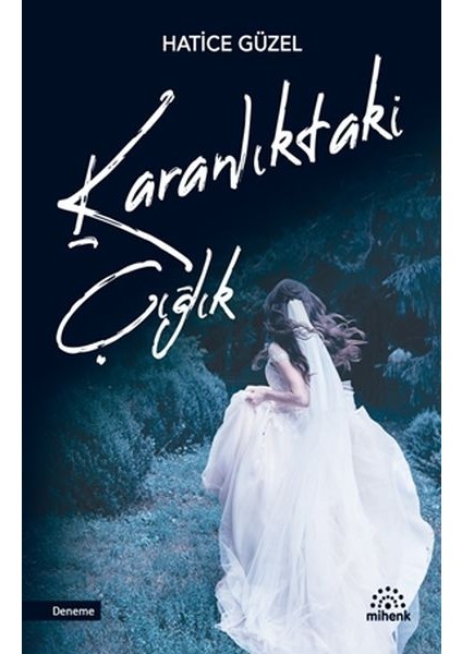 Karanlıktaki Çığlık