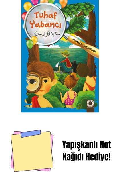 Meraklı Çocuklar - Tuhaf Yabancı + Yapışkanlı Not Kağıdı