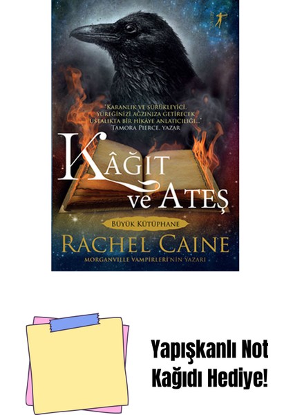 Kâğıt ve Ateş + Yapışkanlı Not Kağıdı