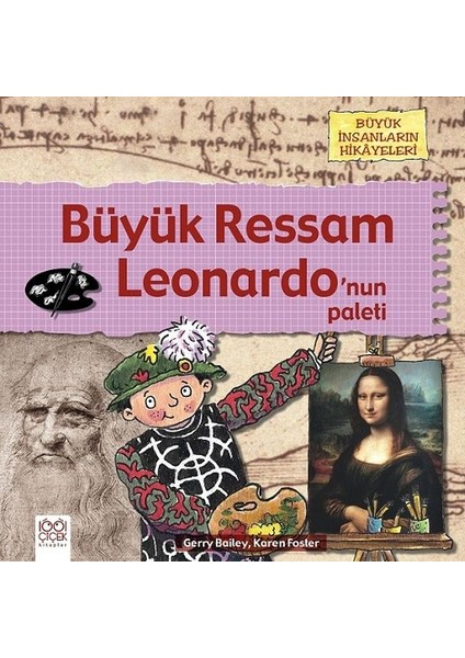 Büyük Ressam - Leonardo’nun Paleti