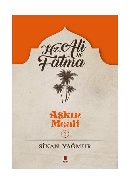 Hz. Ali ve Fatıma - Aşkın Meali 3 + Yapışkanlı Not Kağıdı fiyatları