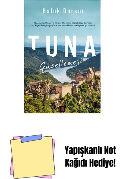 Tuna Güzellemesi + Yapışkanlı Not Kağıdı