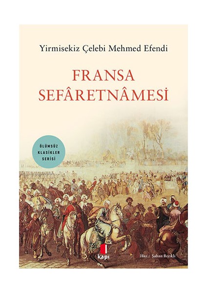 Fransa Sefâretnâmesi + Yapışkanlı Not Kağıdı fiyatları