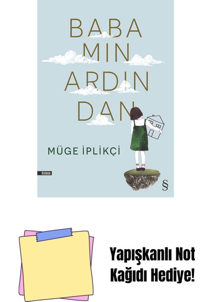 Babamın Ardından + Yapışkanlı Not Kağıdı