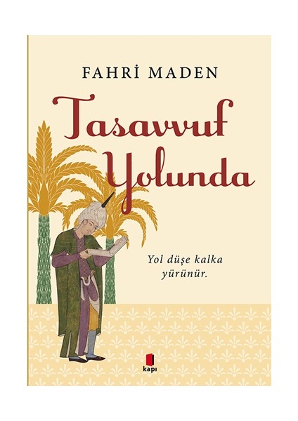Tasavvuf Yolunda + Yapışkanlı Not Kağıdı fiyatları