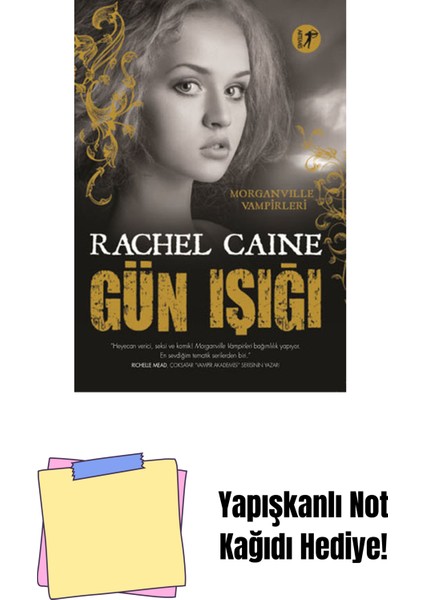 Gün Işığı + Yapışkanlı Not Kağıdı