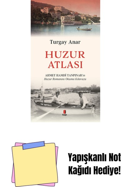 Huzur Atlası + Yapışkanlı Not Kağıdı