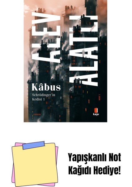 Schrödinger'in Kedisi 1 - Kâbus + Yapışkanlı Not Kağıdı