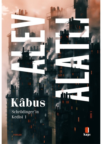 Schrödinger'in Kedisi 1 - Kâbus + Yapışkanlı Not Kağıdı fiyatları