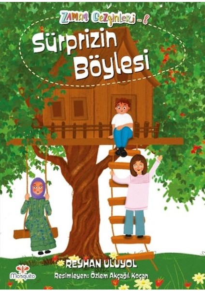 Zaman Gezginleri 8 - Süprizin Böylesi