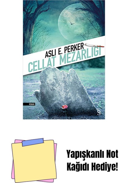 Cellat Mezarlığı + Yapışkanlı Not Kağıdı