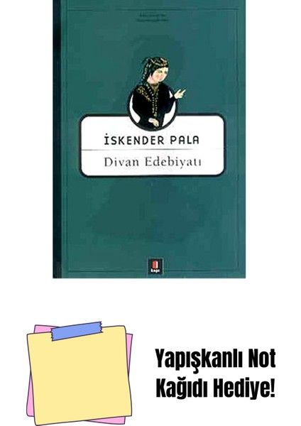 Divan Edebiyatı + Yapışkanlı Not Kağıdı