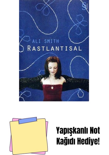 Rastlantısal + Yapışkanlı Not Kağıdı